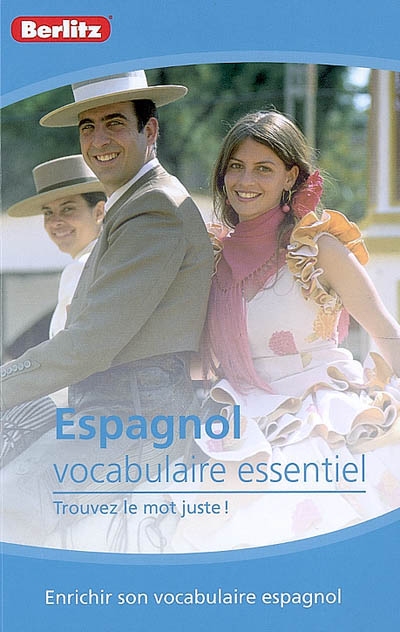 Espagnol : vocabulaire essentiel