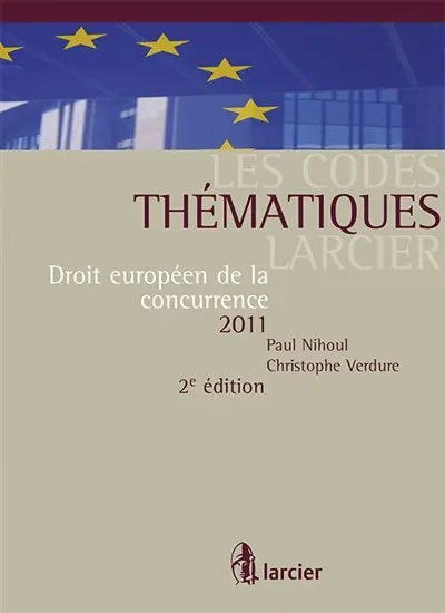 Droit européen de la concurrence 2011