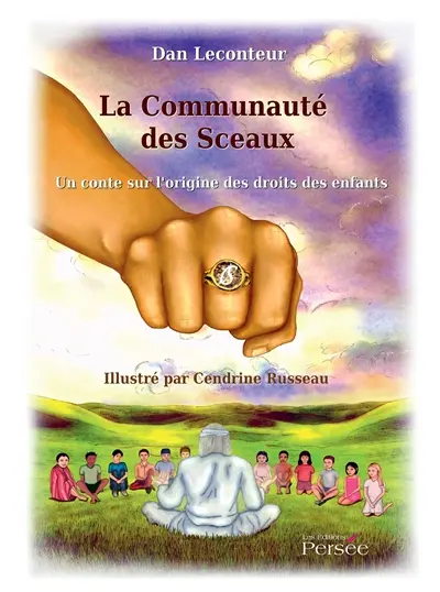 La communauté des sceaux : un conte sur l'origine des droits des enfants