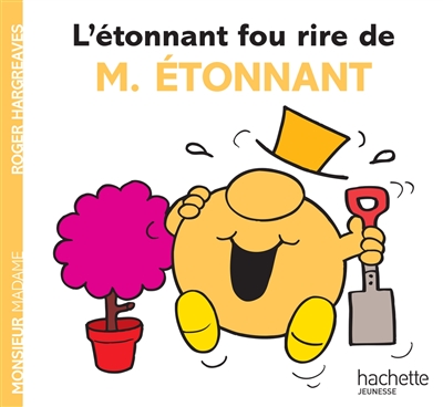 L'étonnant fou rire de M. Étonnant