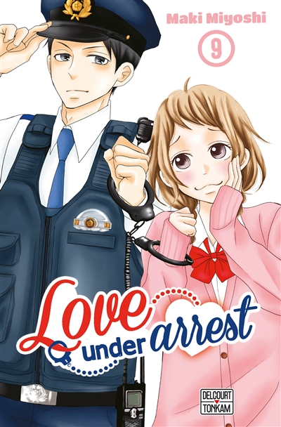 Love under arrest. Vol. 9