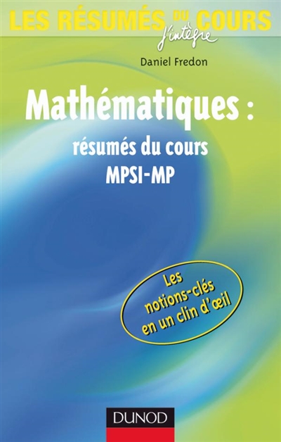 Mathématiques : résumés du cours MPSI-MP
