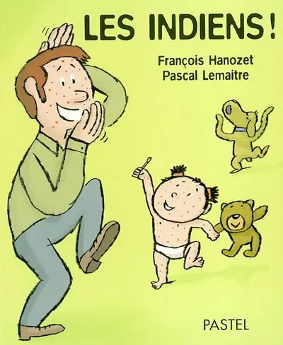 Les Indiens !