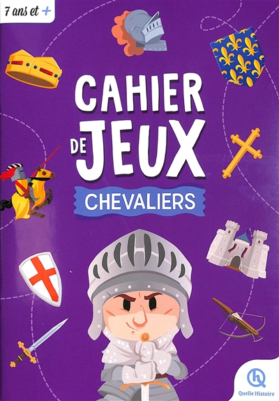 Chevaliers : cahier de jeux