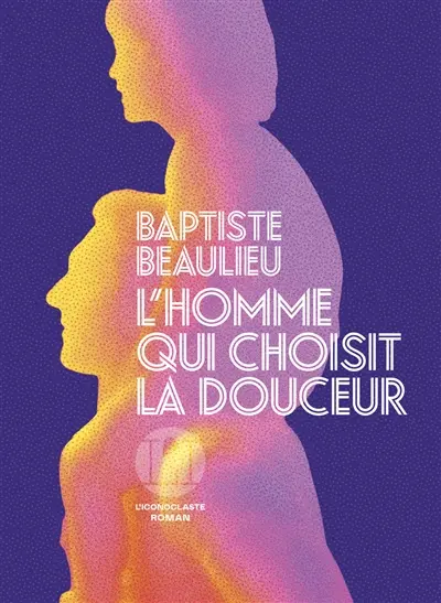 L'homme qui choisit la douceur