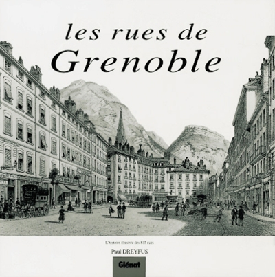 Les Rues de Grenoble