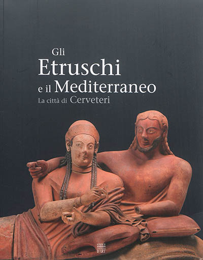 Les Etrusques et la Méditerranée (en italien) : la cité de Cerveteri