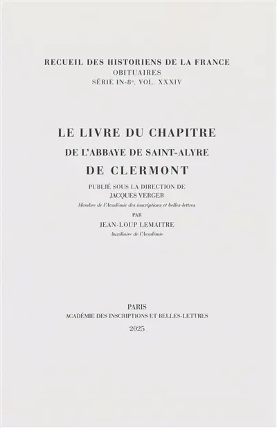 Le livre du chapitre de l'abbaye de Saint-Alyre de Clermont