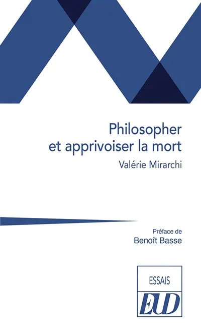 Philosopher et apprivoiser la mort
