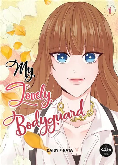 My lovely bodyguard. Vol. 1