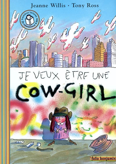 Je veux être une cow-girl