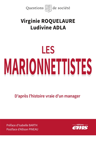 Les marionnettistes :...