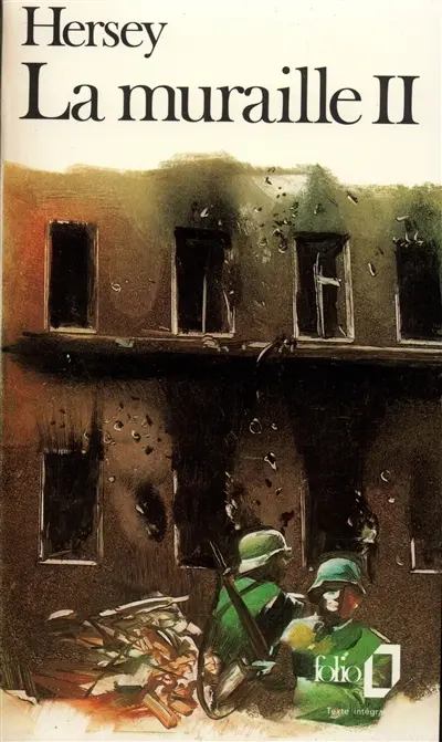 La Muraille. Vol. 2