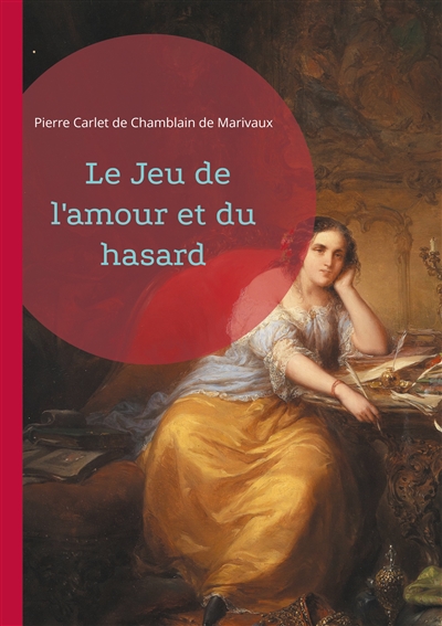 Le Jeu de l'amour et du...
