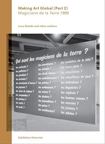 Making Art Global (Part 2) : Magiciens de la Terre 1989