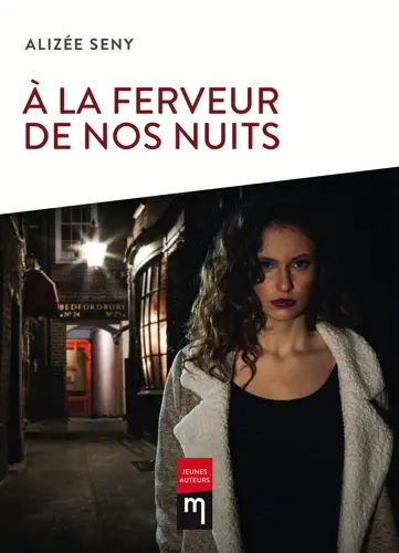 A la ferveur de nos nuits