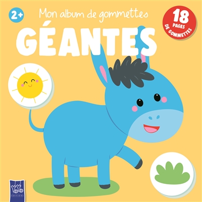 Mon album de gommettes géantes 2+ : couverture jaune