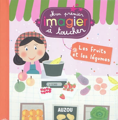 Les fruits et les légumes