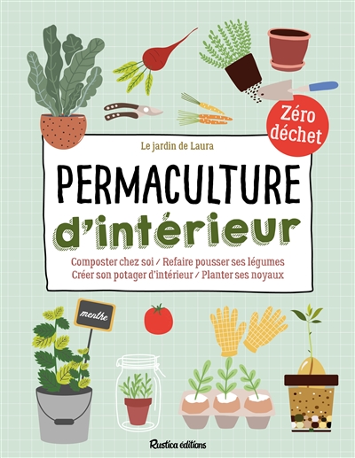Permaculture d'intérieur :...
