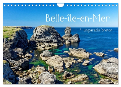 Belle-île-en-Mer : un paradis breton (Calendrier mural 2025 DIN A4 vertical), CALVENDO calendrier mensuel : Images d’une île aux nombreux visages