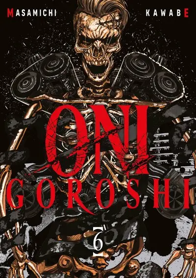 Oni Goroshi. Vol. 6