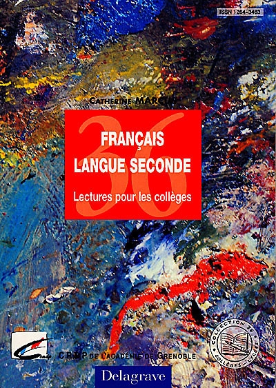 Français langue seconde : lectures pour les collèges