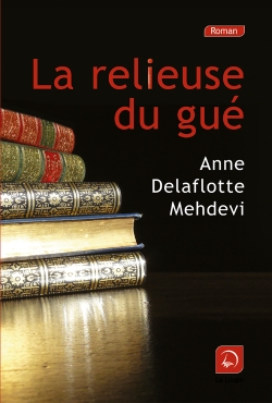 La relieuse du gué