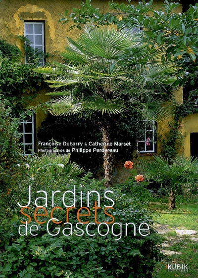 Jardins secrets de Gascogne