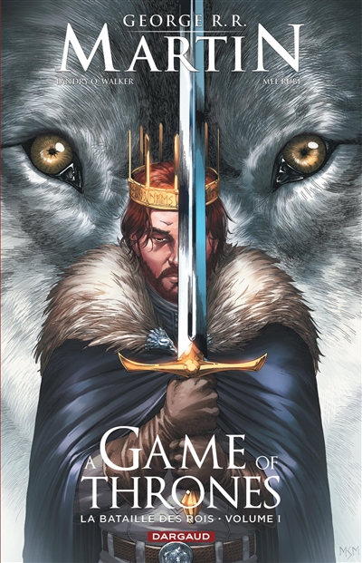 A game of thrones : la bataille des rois. Vol. 1