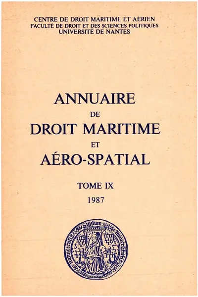 Annuaire de droit maritime et aéro-spatial, n° 9