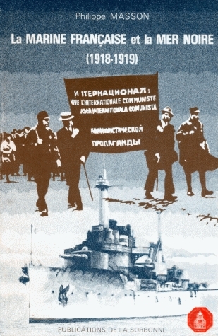 La Marine française et la Mer noire, 1918-1919