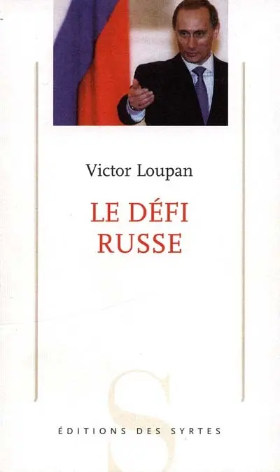 Le défi russe