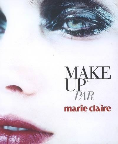 MakeUp par Marie Claire