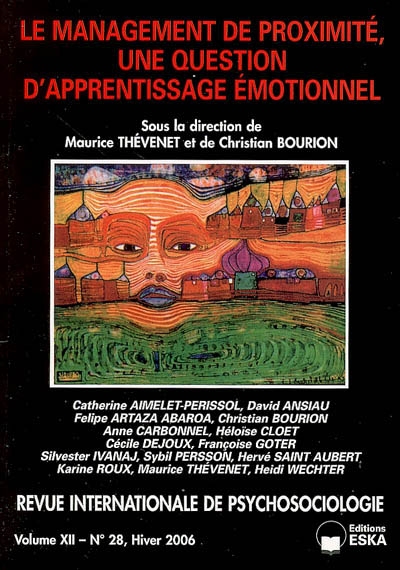 Revue internationale de psychosociologie, n° 28. Le management de proximité, une question d'apprentissage émotionnel