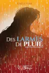 Des larmes de pluie