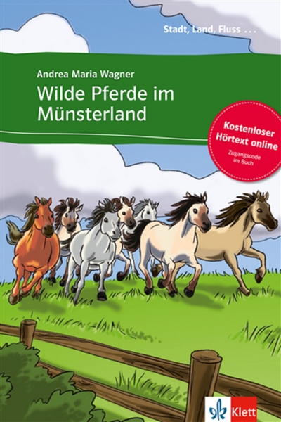 Wilde Pferde im Münsterland : deutsch als Fremdsprache