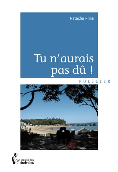 Tu n'aurais pas dû !