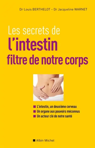 Les secrets de l'intestin : filtre de notre corps