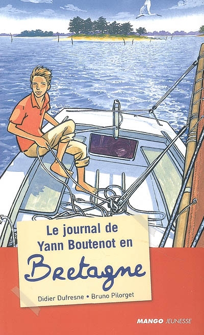 Le journal de Yann Boutenot en Bretagne