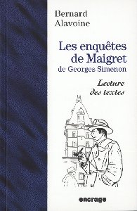 Les enquêtes de Maigret : de Georges Simenon