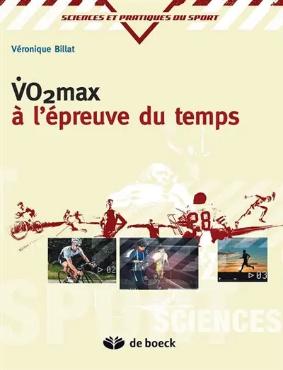 VO2 max à l'épreuve du temps : pour une vision nouvelle de l'entraînement