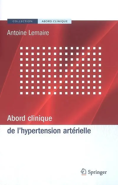 Abord clinique de l'hypertension artérielle
