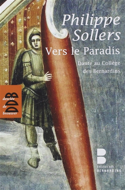 Vers le Paradis : Dante au Collège des Bernardins