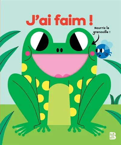 J'ai faim !