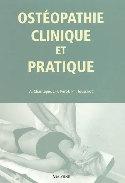 Ostéopathie clinique et pratique