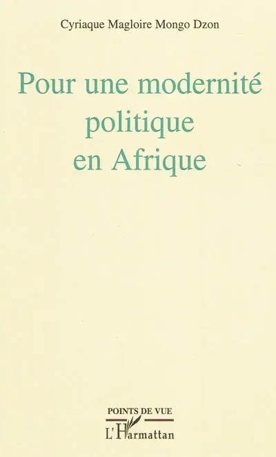 Pour une modernité politique en Afrique