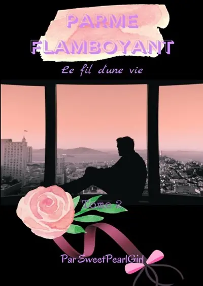 Parme Flamboyant : Tome 2