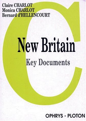 New Britain : key documents