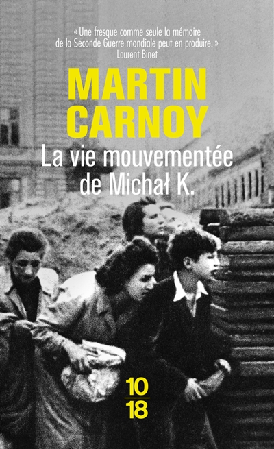 La vie mouvementée de Michal K.