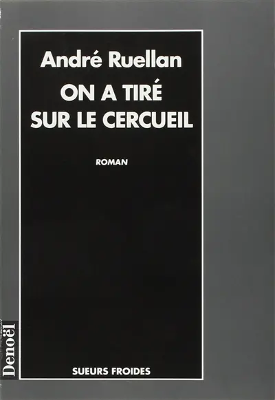 On a tiré sur le cercueil